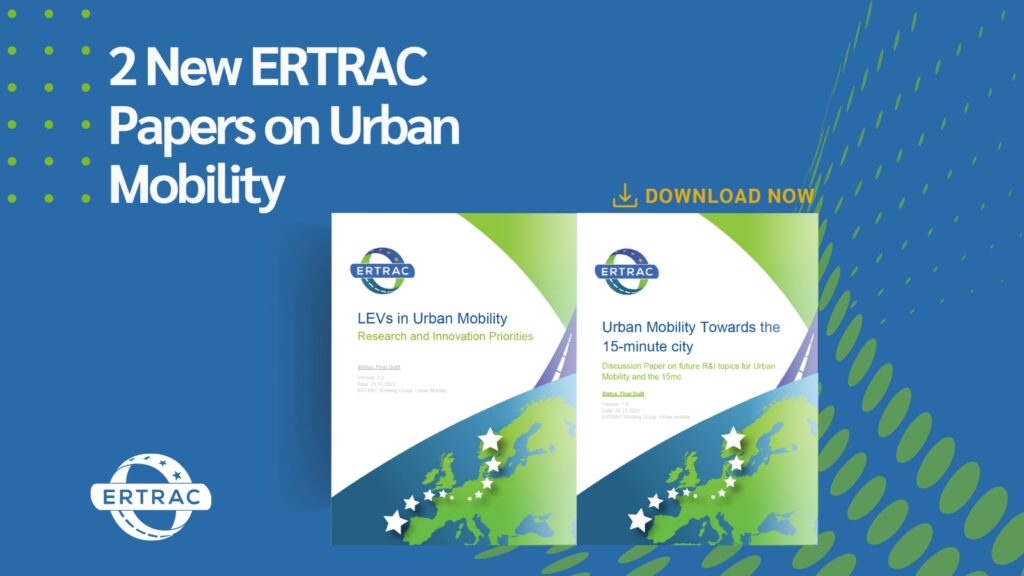 ERTRAC adopted two new papers on Urban Mobility: Light Electric Vehicles and 15-Minute City